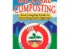 backyard-composting Backyard Composting: Your Complete Guide to Recycling Yard Clippings, Save Mondy and Water, Stop Landfill Overloading
