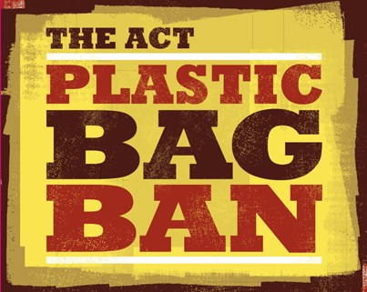 The ACT Plastic Bag Ban