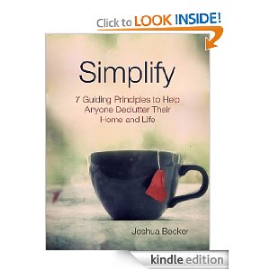 Simplfy book cover: 7 Guiding Principles to Help Anyone Declutter Their Home and Life, Joshua Becker