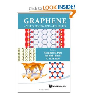 Graphene and Its Fascinating Attributes; Editors: Swapan K. Pati, Toshiaki Enoki, C. N. R. Rao